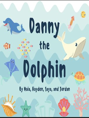 cover image of Danny the Dolphin